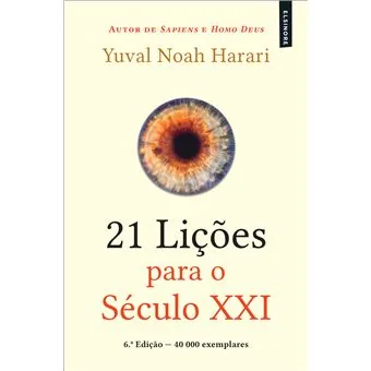 Capa do livro «21 Lições para Século XXI», de Yuval Noah Harari